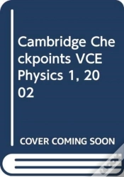 Capa do artigo Cambridge Checkpoints Vce Physics 1, 2002