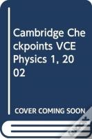 Cambridge Checkpoints Vce Physics 1, 2002