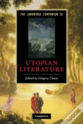 Cambridge Companion To Utopian Literatur