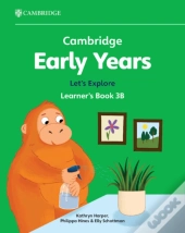 Cambridge Early Years Let'S Explore Learner'S Book 3b