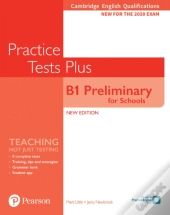 Cambridge English Qualifications: B1 Preliminary For Schools Practice Tests Plus