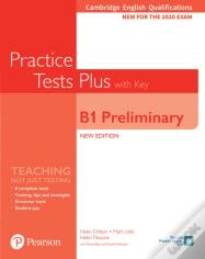 Cambridge English Qualifications: B1 Preliminary Practice Tests Plus With Key