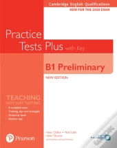 Cambridge English Qualifications: B1 Preliminary Practice Tests Plus With Key
