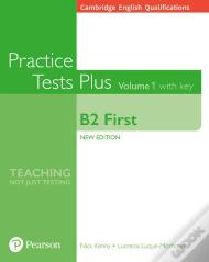 Cambridge English Qualifications: B2 First Practice Tests Plus Volume 1 With Key