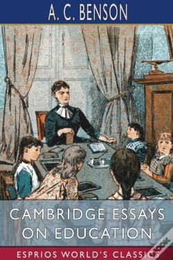 Capa do artigo Cambridge Essays On Education (Esprios Classics)