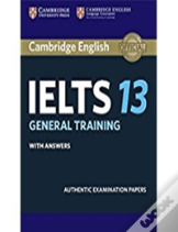 Cambridge Ielts 13 General Training Student'S Book With Answers
