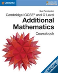 Cambridge Igcse And O Level Additional Mathematics Coursebook