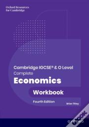 Cambridge Igcse And O Level Complete Economics: Workbook