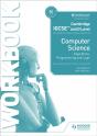 Cambridge Igcse And O Level Computer Science Algorithms, Programming And Logic Workbook - Preview