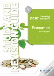 Cambridge Igcse And O Level Economics Study And Revision Guide 2nd Edition