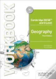 Cambridge Igcse And O Level Geography Workbook Third Edition