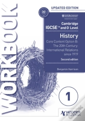 Capa do artigo Cambridge Igcse And O Level History Workbook 1 - Core Content Option B: The 20th Century: International Relations Since 1919 2nd Edition