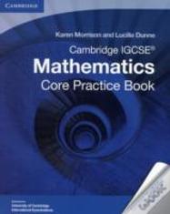 Cambridge Igcse Core Mathematics Practice Book