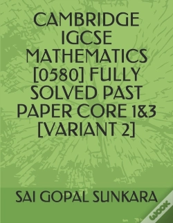 Capa do artigo Cambridge Igcse Mathematics (0580) Fully Solved Past Paper Core 1&3 (Variant 2)