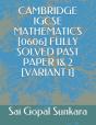 Cambridge Igcse Mathematics (0606) Fully Solved Past Paper 1& 2 (Variant 1) - Preview