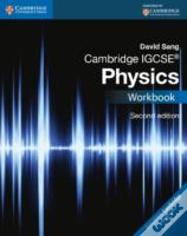 Cambridge Igcse (R) Physics Workbook