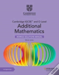 Capa do artigo Cambridge Igcse (Tm) And O Level Additional Mathematics Worked Solutions Manual With Digital Version (2 Years' Access)