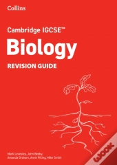 Cambridge Igcseâ„¢ Biology Revision Guide