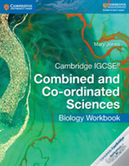 Cambridge Igcseâ® Combined And Co-Ordinated Sciences Biology Workbook