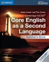 Cambridge Igcseâ® Core English As A Second Language Teacher'S Book