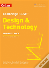 Cambridge Igcseâ„¢ Design & Technology Studentâ€™S Book