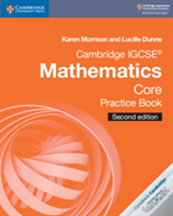 Cambridge Igcseâ® Mathematics Core Practice Book