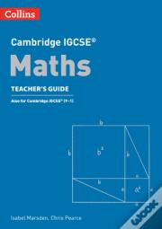 Cambridge Igcseâ„¢ Maths Teacherâ€™S Guide