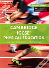 Cambridge Igcseâ„¢ Physical Education Student'S Book