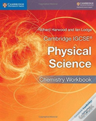 Cambridge Igcseâ® Physical Science Chemistry Workbook