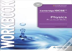 Cambridge Igcseâ„¢ Physics Practical Skills Workbook