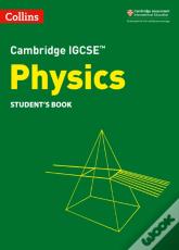 Cambridge Igcseâ„¢ Physics Student'S Book