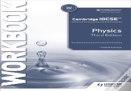 Cambridge Igcseâ„¢ Physics Workbook 3rd Edition