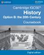 Cambridge Igcse(R) History Option B: The 20th Century Coursebook Digital Edition - Preview