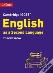 Cambridge Igcse(Tm) English As A Second Language Student'S Book