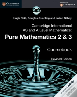 Capa do artigo Cambridge International As And A Level Mathematics: Pure Mathematics 2 And 3 Revised Edition Digital Edition