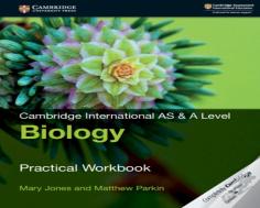 Cambridge International As & A Level Biology Practical Workbook