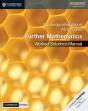 Cambridge International As & A Level Further Mathematics Worked Solutions Manual With Cambridge Elevate Edition - Preview
