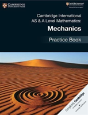 Cambridge International As & A Level Mathematics: Mechanics Practice Book - Preview