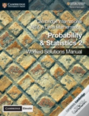 Capa do artigo Cambridge International As & A Level Mathematics Probability And Statistics 2 Worked Solutions Manual With Cambridge Elevate Edition