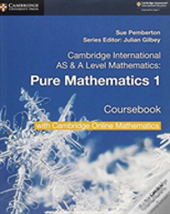 Cambridge International As & A Level Mathematics Pure Mathematics 1 Coursebook With Cambridge Online Mathematics (2 Years)