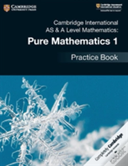 Capa do artigo Cambridge International As & A Level Mathematics: Pure Mathematics 1 Practice Book