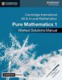 Cambridge International As & A Level Mathematics Pure Mathematics 1 Worked Solutions Manual With Cambridge Elevate Edition - Preview