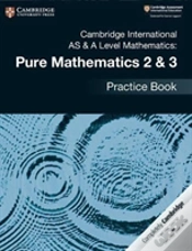 Capa do artigo Cambridge International As & A Level Mathematics: Pure Mathematics 2 & 3 Practice Book