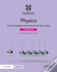 Cambridge International As & A Level Physics Workbook With Digital Access (2 Years)