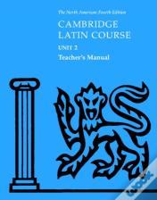 Cambridge Latin Course Unit 2 Teacher'S Manual North American Edition