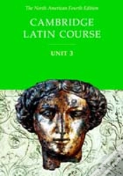 Capa do artigo Cambridge Latin Course Unit 3 Student Text North American Edition