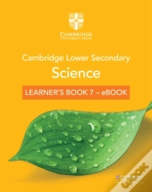 Cambridge Lower Secondary Science Learner'S Book 7 - Ebook