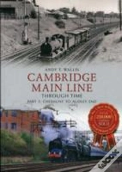 Capa do artigo Cambridge Main Line Through Time