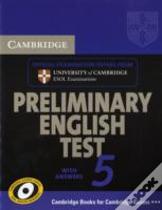 Cambridge Preliminary English Test 5 Student'S Book With Answerswith Answers