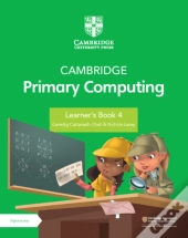 Cambridge Primary Computing Learner'S Book 4 With Digital Access (1 Year)
